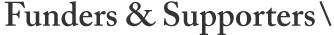 funders and 